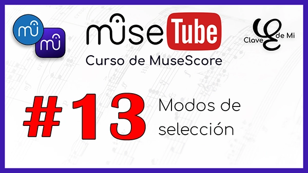 Modos de seleccion en MuseScore