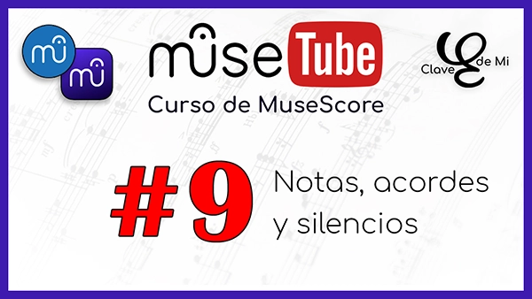 Notas, acordes y silencios en MuseScore