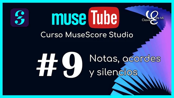 Notas, acordes y silencios en MuseScore
